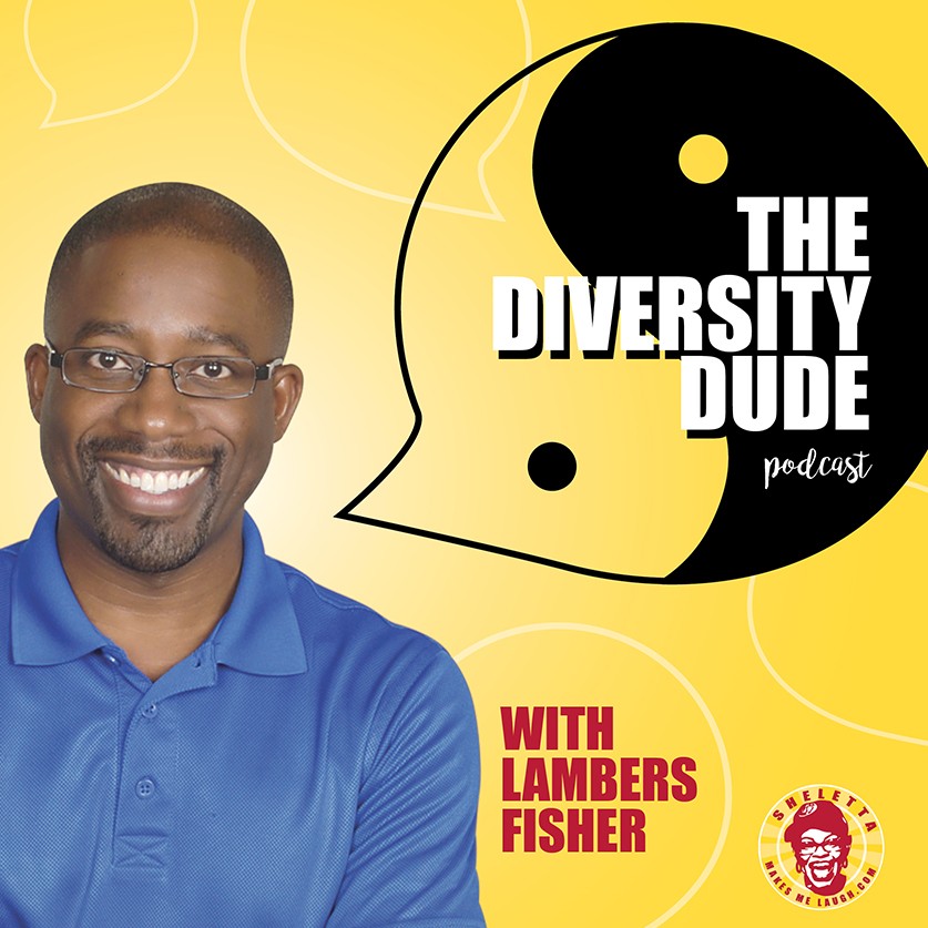 The Diversity Dude Podcast
