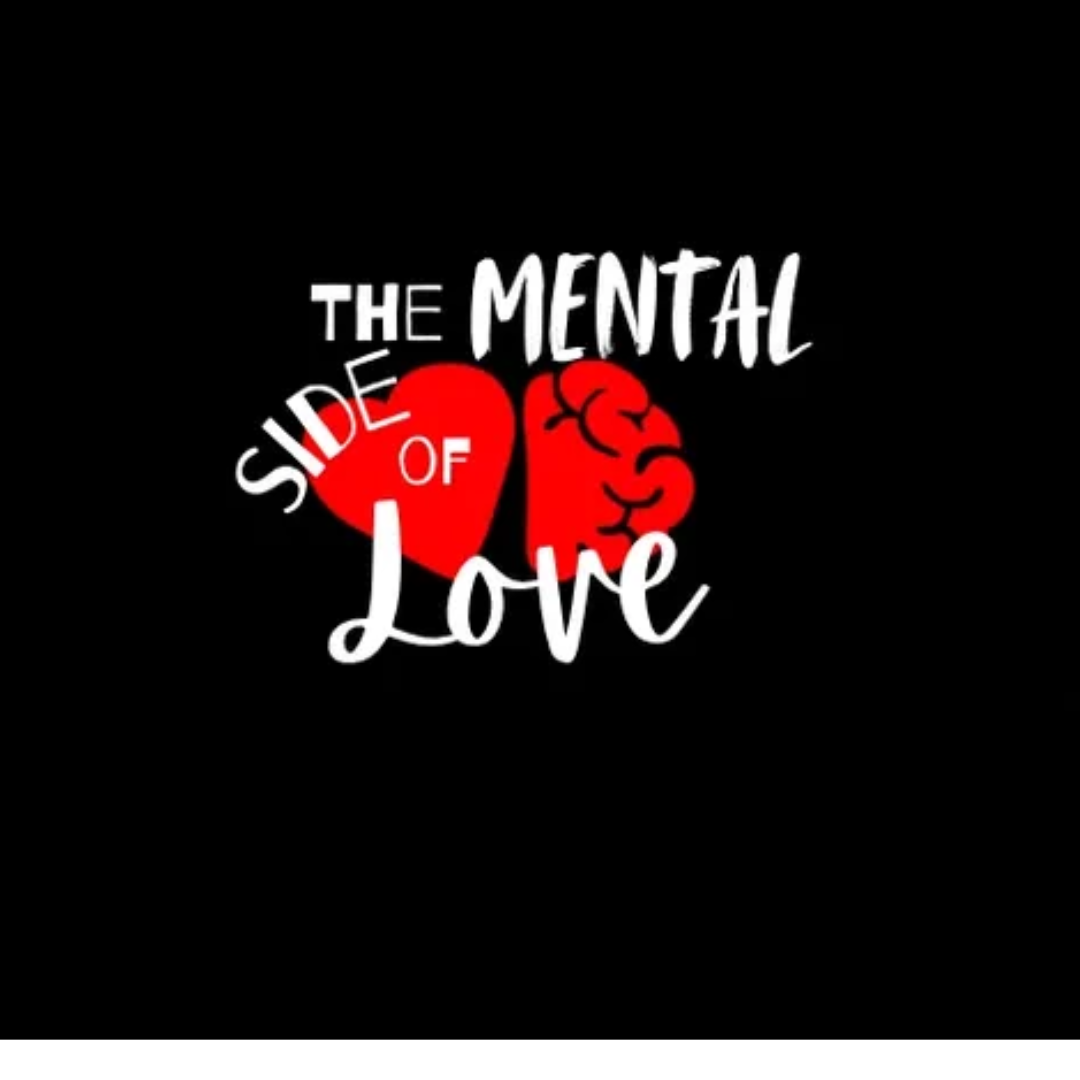 The Mental Side of Love
